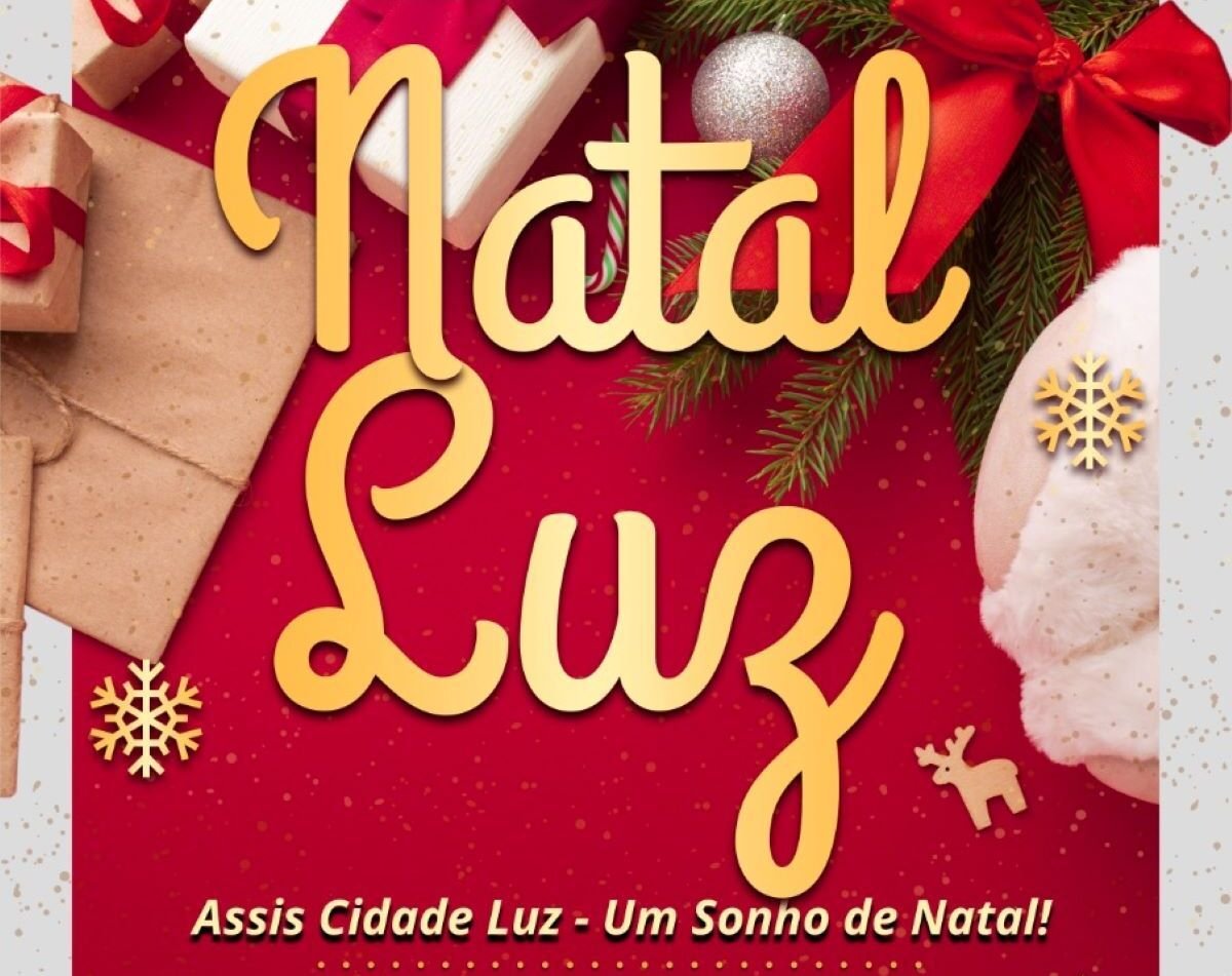Abertura do Natal Luz será dia 3 de dezembro em Assis Chateaubriand –  Gazeta de Toledo